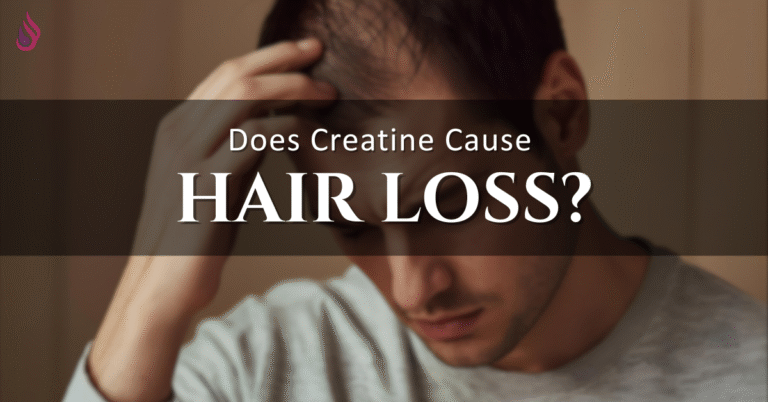 Does Creatine Cause Hair Loss? The Truth You Need to Know